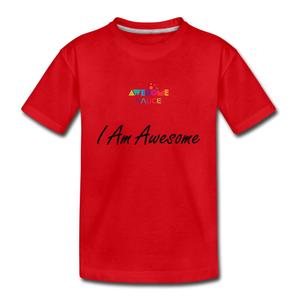 Awesome Sauce! I Am Awesome Kids' Premium T-Shirt - red